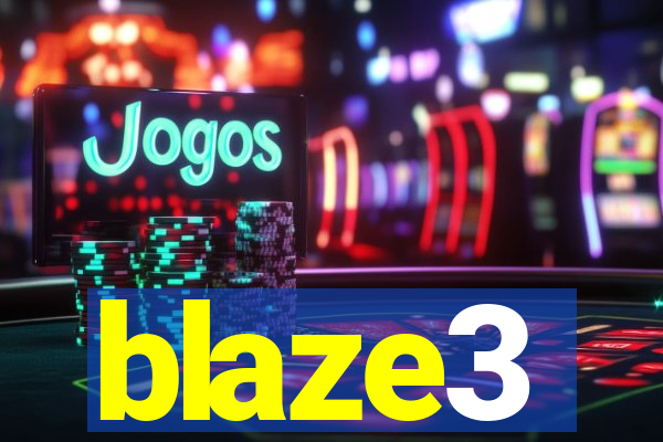 blaze3
