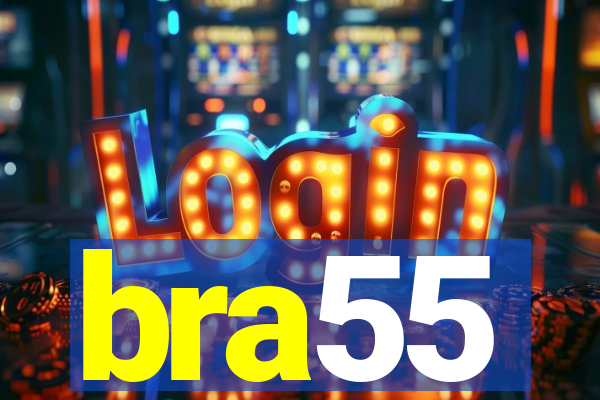 bra55