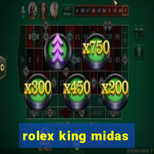 rolex king midas