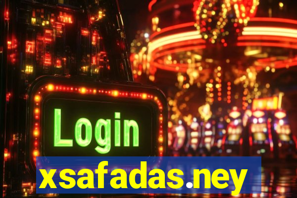 xsafadas.ney