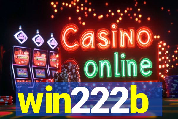 win222b