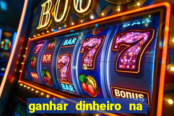 ganhar dinheiro na internet jogando