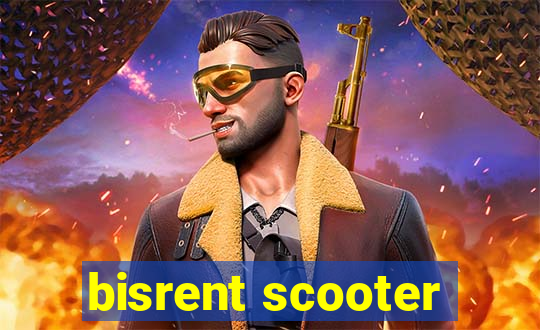 bisrent scooter