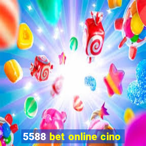 5588 bet online cino