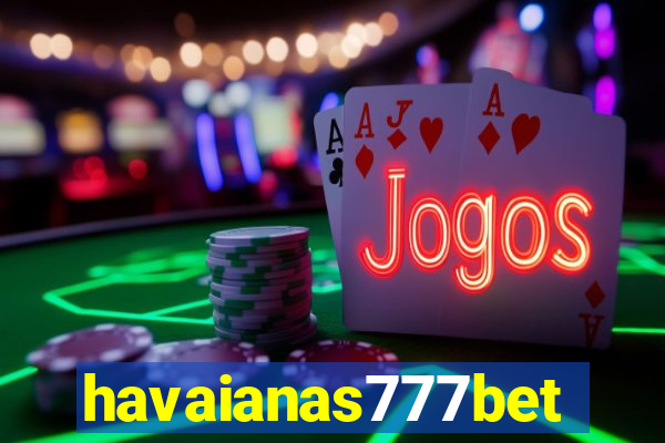 havaianas777bet