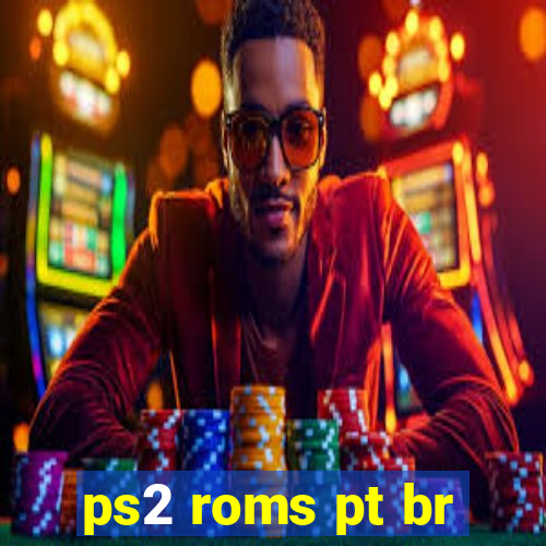 ps2 roms pt br