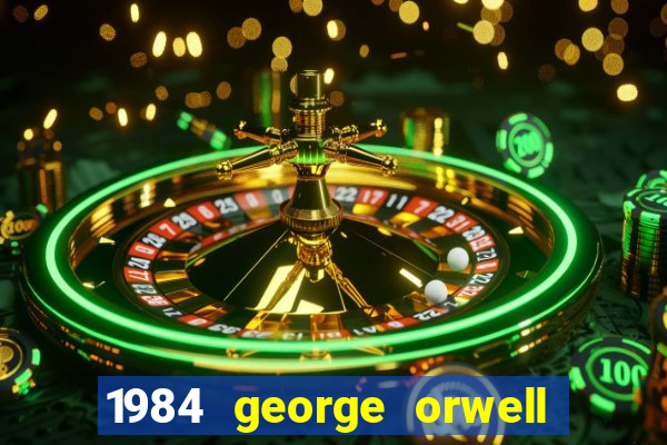 1984 george orwell pdf companhia das letras