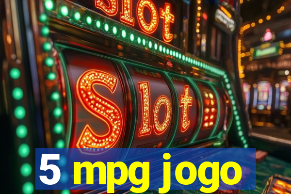 5 mpg jogo