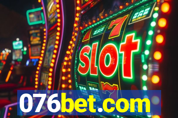 076bet.com