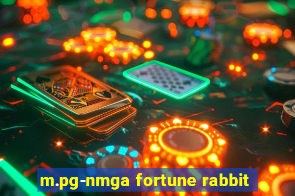 m.pg-nmga fortune rabbit