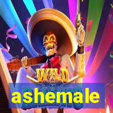 ashemale