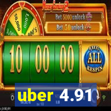 uber 4.91