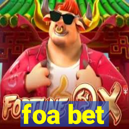 foa bet
