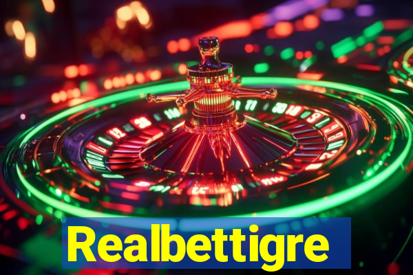 Realbettigre