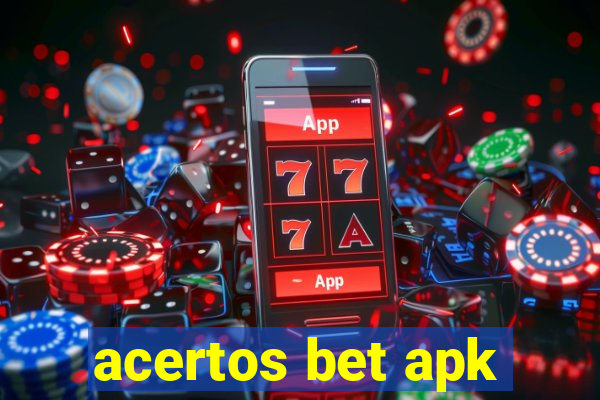 acertos bet apk