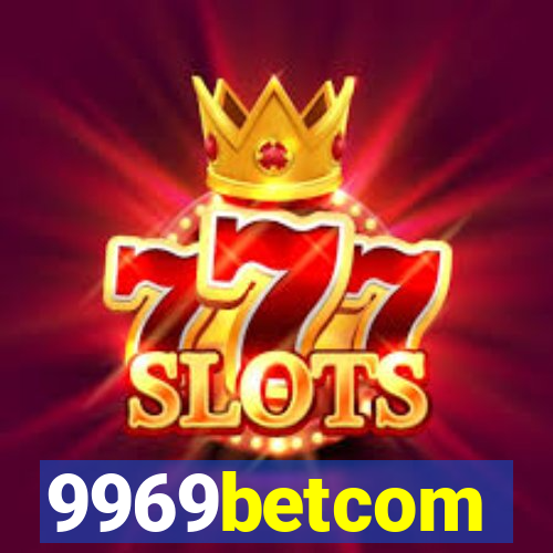 9969betcom