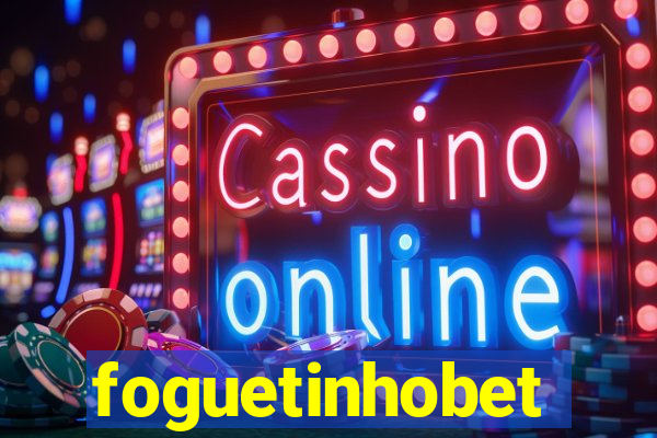 foguetinhobet