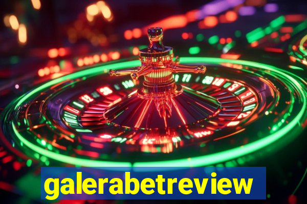 galerabetreview