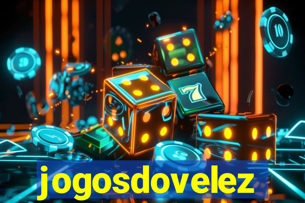 jogosdovelez