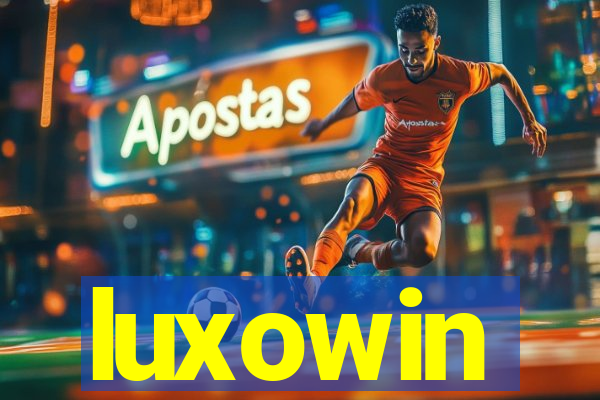 luxowin