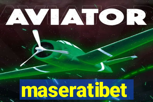 maseratibet