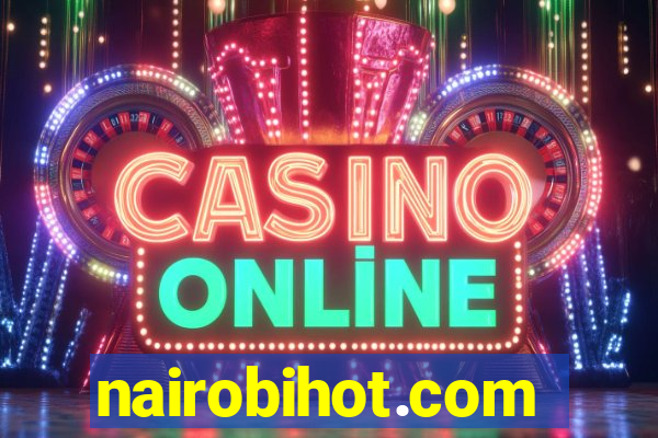 nairobihot.com