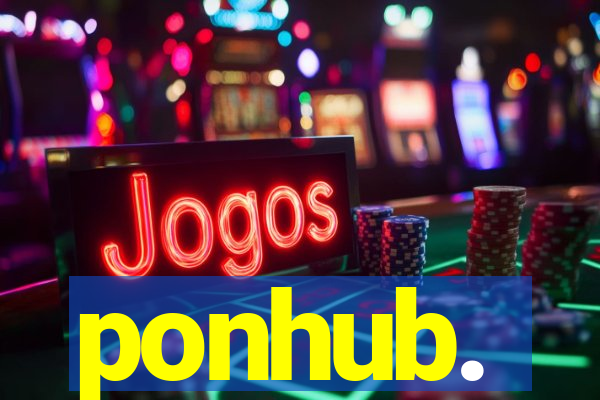 ponhub.