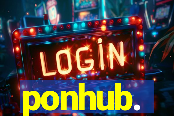 ponhub.