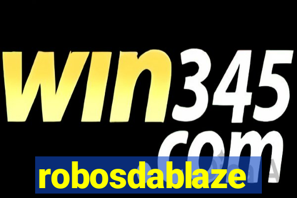 robosdablaze