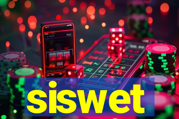 siswet