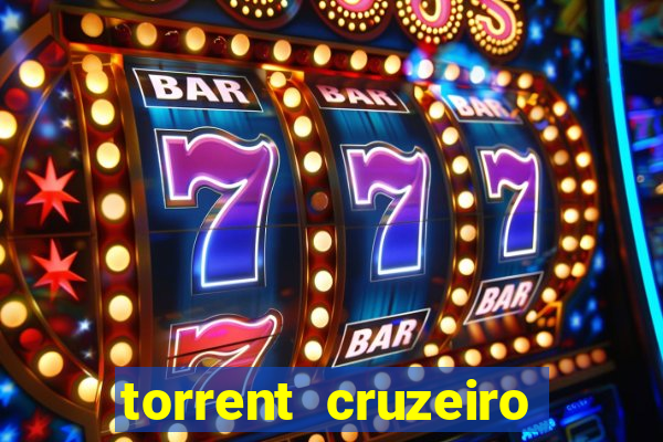 torrent cruzeiro das loucas