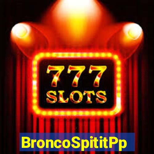 BroncoSpititPp
