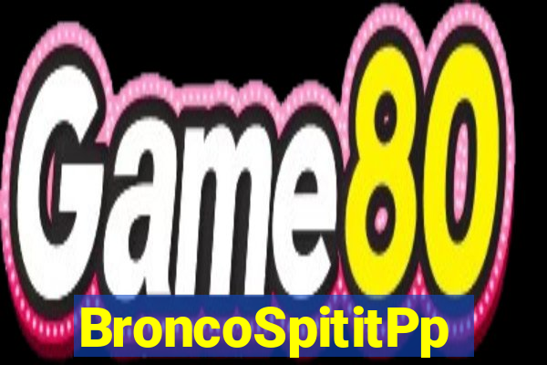 BroncoSpititPp