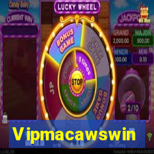 Vipmacawswin