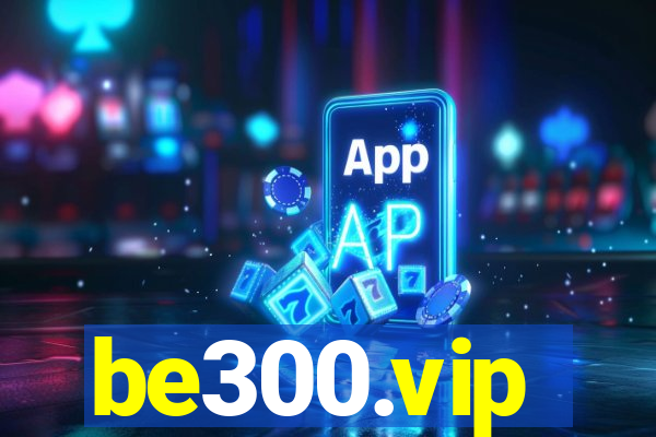 be300.vip