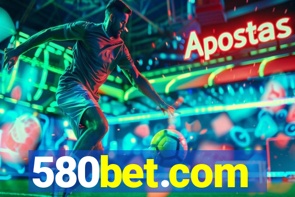 580bet.com