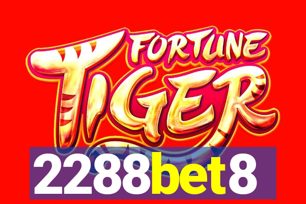 2288bet8