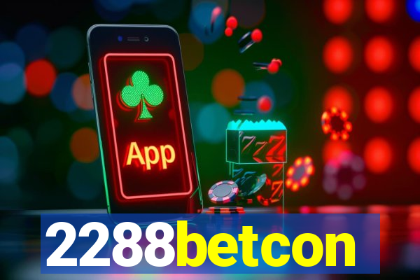 2288betcon