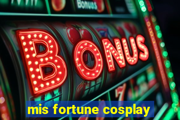 mis fortune cosplay